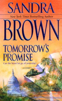 Tomorrow's Promise - Sandra Brown