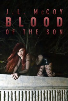 Blood of the Son - J.L. McCoy