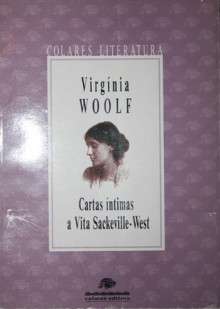 Cartas Íntimas a Vita Sackeville-West - Virginia Woolf