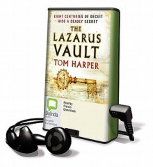 The Lazarus Vault [With Earbuds] - Tom Harper, Francis Greenslade