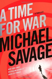 A Time for War - Michael Savage