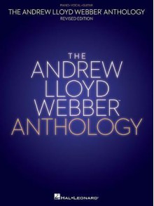 The Andrew Lloyd Webber Anthology - Andrew Lloyd Webber