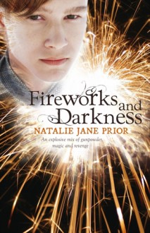 Fireworks and Darkness - Natalie Jane Prior