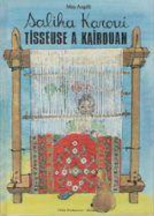 Tisseuse a kairouan (eng) - Angely M.