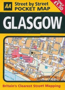 AA Street by Street: Pocket Map Glasgow - A.A. Publishing, Automobile Association of Great Britain