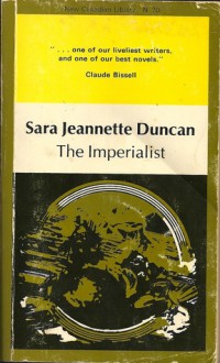 The Imperialist - Sara Jeannette Duncan, Thomas E. Tausky