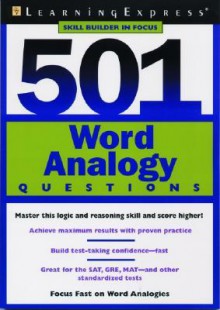 501 Word Analogy Questions - Learning Express LLC