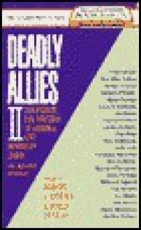 Deadly Allies II - Robert J. Randisi, John Lutz, Max Allan Collins, Faye Kellerman