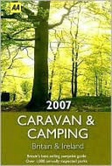 AA Caravan & Camping Britain 2007 - Martin Knowlden