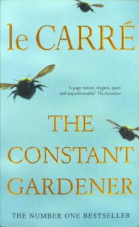 The Constant Gardener - John le Carré