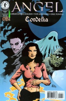 Angel: Cordelia (Angel Comic #17 Angel Season 1) - Christopher Golden, Eric Powell, Pat Brosseau, Lee Loughridge