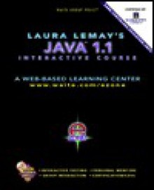 Laura Lemay's Java 1.1 Interactive Course - Charles Perkins, Michael Morrison