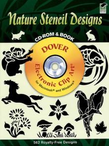 Nature Stencil Designs CD-ROM and Book - Dover Publications Inc.