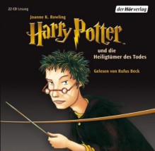 Harry Potter und die Heiligtümer des Todes - Rufus Beck, Klaus Fritz, J.K. Rowling