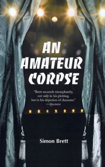 An Amateur Corpse - Simon Brett