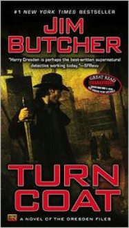 Turn Coat (The Dresden Files, #11) - Jim Butcher