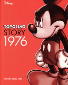 Topolino Story 1976 - Walt Disney Company