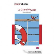 Le grand voyage - Franck Thilliez