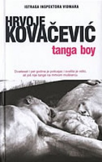 Tanga boy - Hrvoje Kovačević