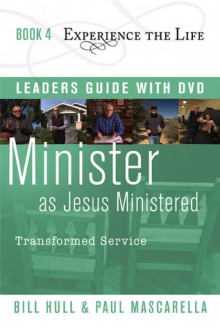 The Insider Workbook: Bringing the Kingdom of God Into Your Everyday WorldPractical Ways to Bring Christ to Your Community - Bill Hull, Paul Mascarella, Mike Shamy, Jim Petersen