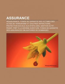 Assurance: R Assurance, Fonds de Garantie Des Victimes Des Actes de Terrorisme Et D'Autres Infractions, Protection Sociale Aux Ta - Source Wikipedia