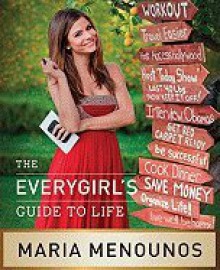 The Everygirl's Guide to Life - It Books