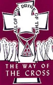 The Way of the Cross - Clemens Schmidt