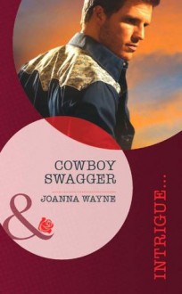 Cowboy Swagger (Mills & Boon Intrigue) (Sons of Troy Ledger - Book 1) - Joanna Wayne