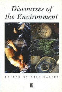 Discourses of the Environment - Alan Sica