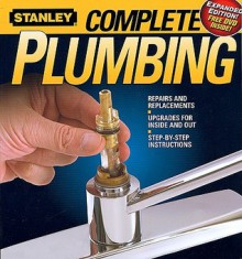 Complete Plumbing (Stanley Complete) - Stanley Books