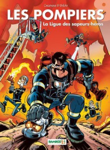 La Ligue Des Sapeurs Heros - Christophe Cazenove