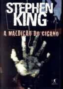 A Maldição Do Cigano - Stephen King