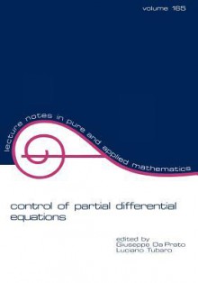 Control of Partial Differential Equations - Giuseppe Da Prato