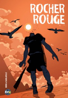 Rocher Rouge - Éric Borg, Michaël Sanlaville