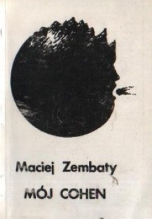 Mój Cohen - Maciej Zembaty