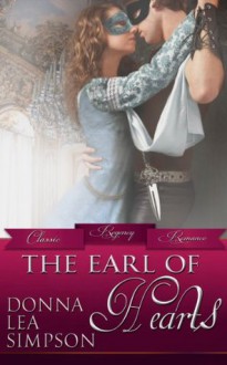 The Earl of Hearts (Classic Regency Romances) - Donna Lea Simpson