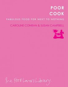 Good Cook Thrifty Cook. Caroline Conran - Caroline Conran