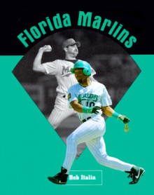 Florida Marlins - Bob Italia