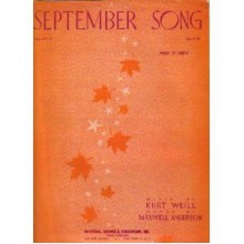 September Song - Maxwell Anderson, Kurt Weill