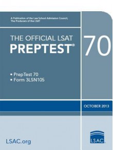 The Official LSAT Preptest 70 - Law School Admission Council