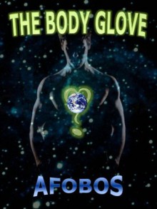 The Body Glove - Afobos