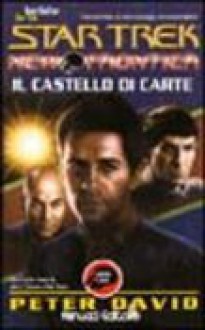 Il castello di carte - Peter David, Angelica Tintori