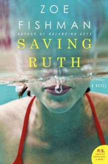 Saving Ruth - Zoe Fishman