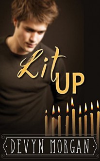 Lit Up - Devyn Morgan