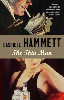 The Thin Man - Dashiell Hammett