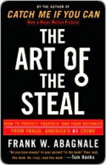 Art of the Steal - Frank W. Abagnale