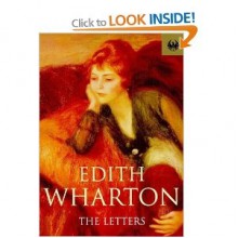 The letters - Edith Wharton