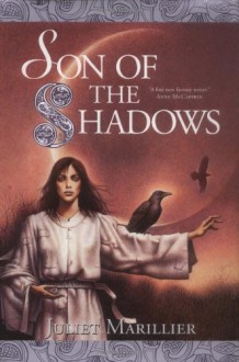 Son of the Shadows (The Sevenwaters Trilogy, #2) - Juliet Marillier