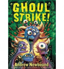 Ghoul Strike! - Andrew Newbound