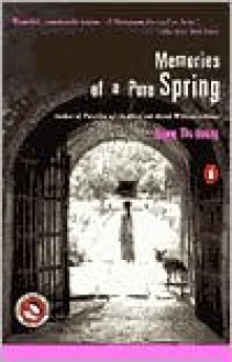 Memories of a Pure Spring - Duong Thu Huong, Nina McPherson